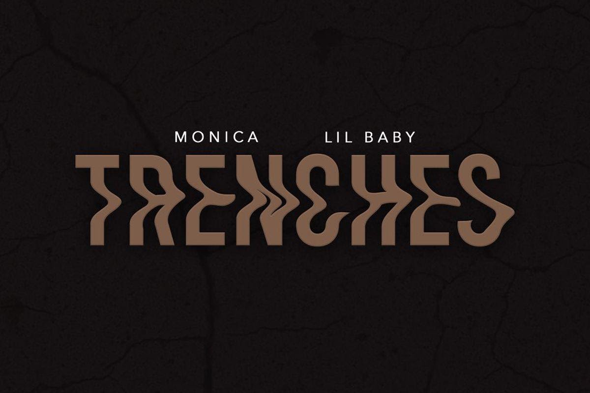 Monica collaborates with Lil Baby for “TRENCHES”