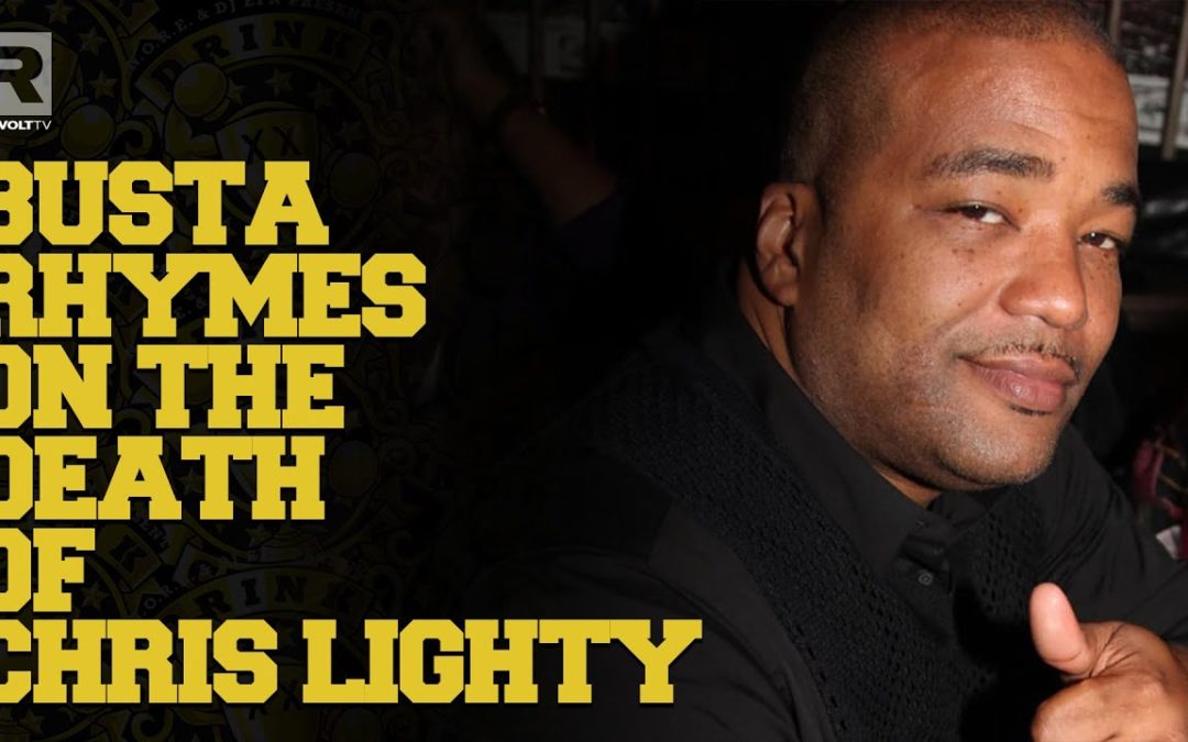 Busta Rhymes Talks The Death Of Chris Lighty