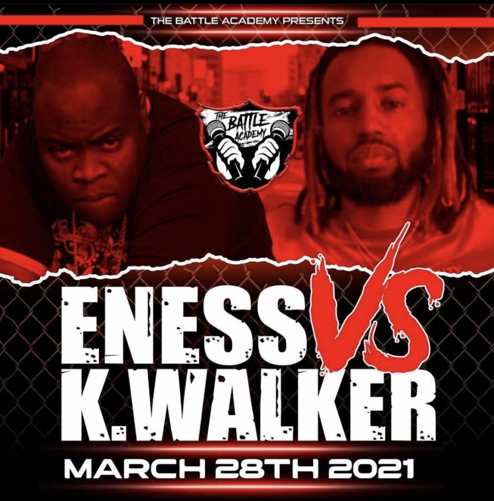 E-NESS VS K. WALKER On March 28th