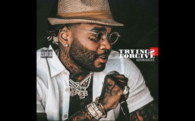 New single from Kevin Gates “Trying 2 Forgive”